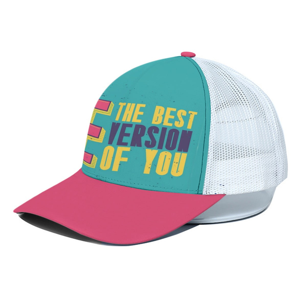 Be the Best Version of You Trucker Hat – Motivational Quote Cap for Everyday Confidence