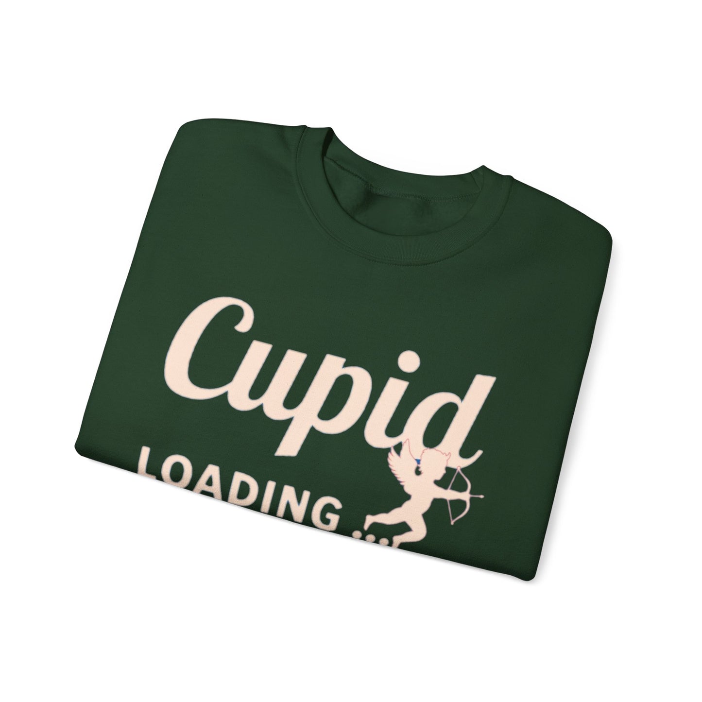 Funny  Valentine's Day Shirt College  Cupid Loading Crewneck Sweatshirt  Cute Love Sweater  Hoodie
