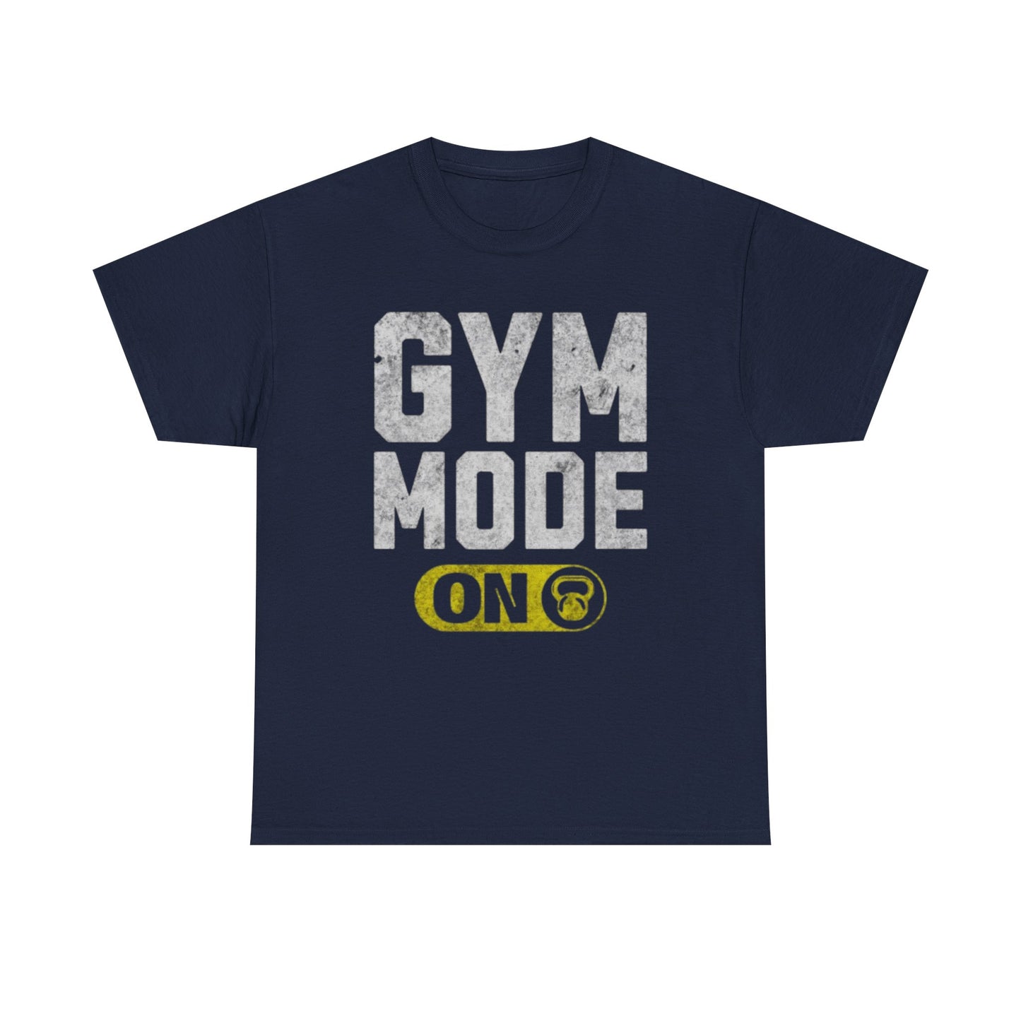 Gym Mode On" Motivational Fitness T-Shirt – Gym Apparel for Men & Women tee