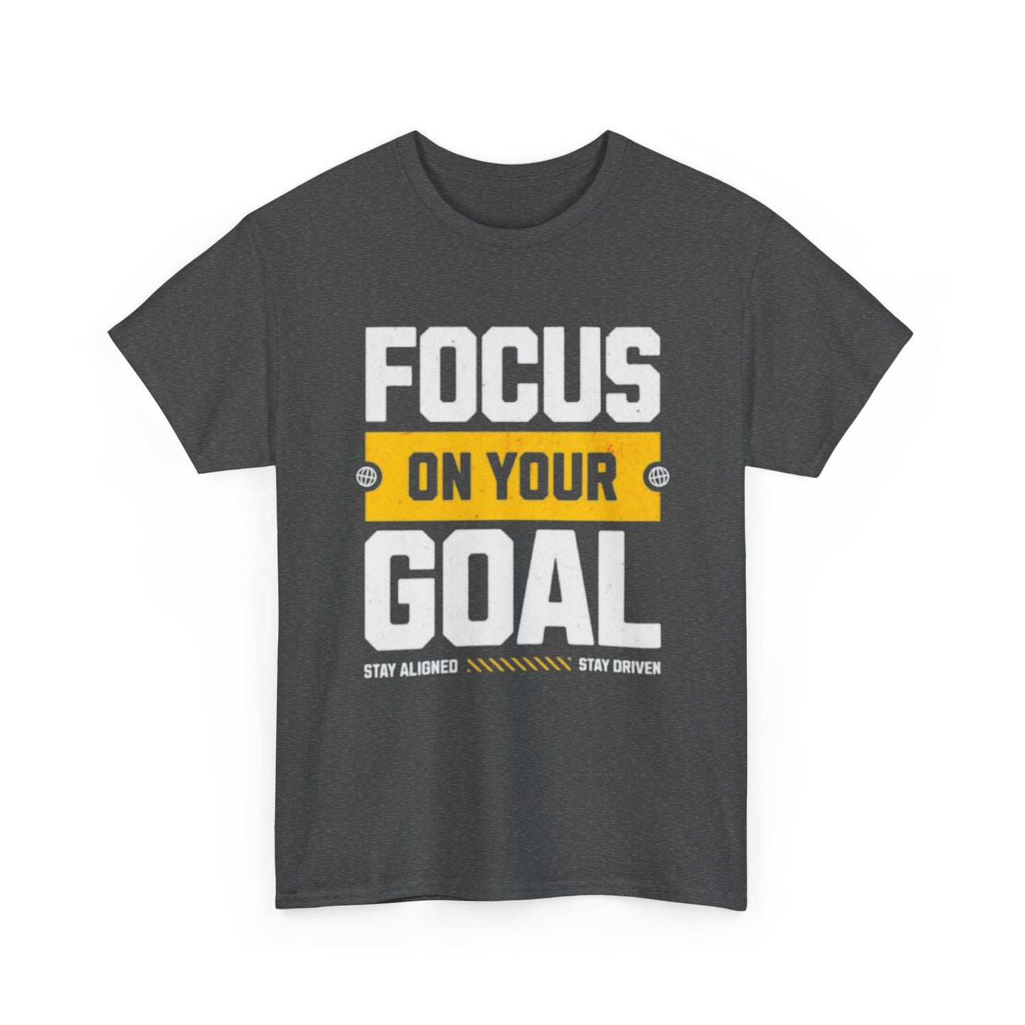 Focus on Your Goal Inspirational Gym T-Shirt – Stay Driven, Stay Strong tee