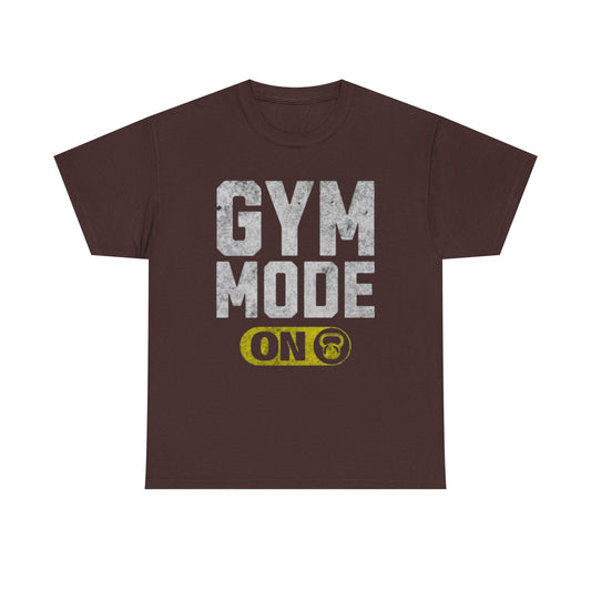 Gym Mode On" Motivational Fitness T-Shirt – Gym Apparel for Men & Women tee