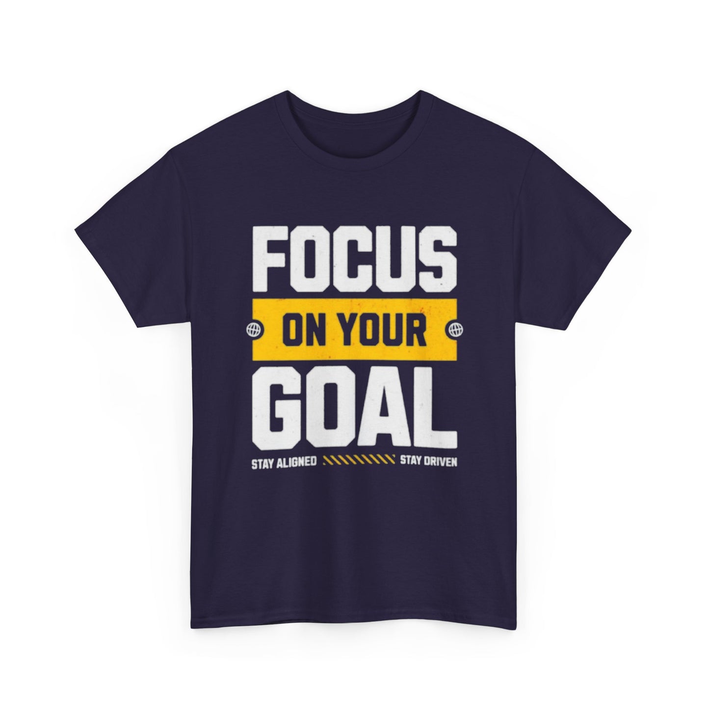 Focus on Your Goal Inspirational Gym T-Shirt – Stay Driven, Stay Strong tee