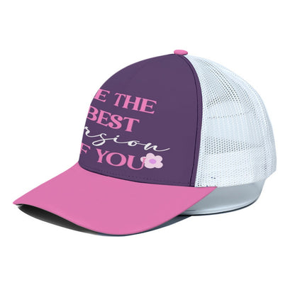 Be The Best Version of You Trucker Hat – Motivational Purple and Pink Cap