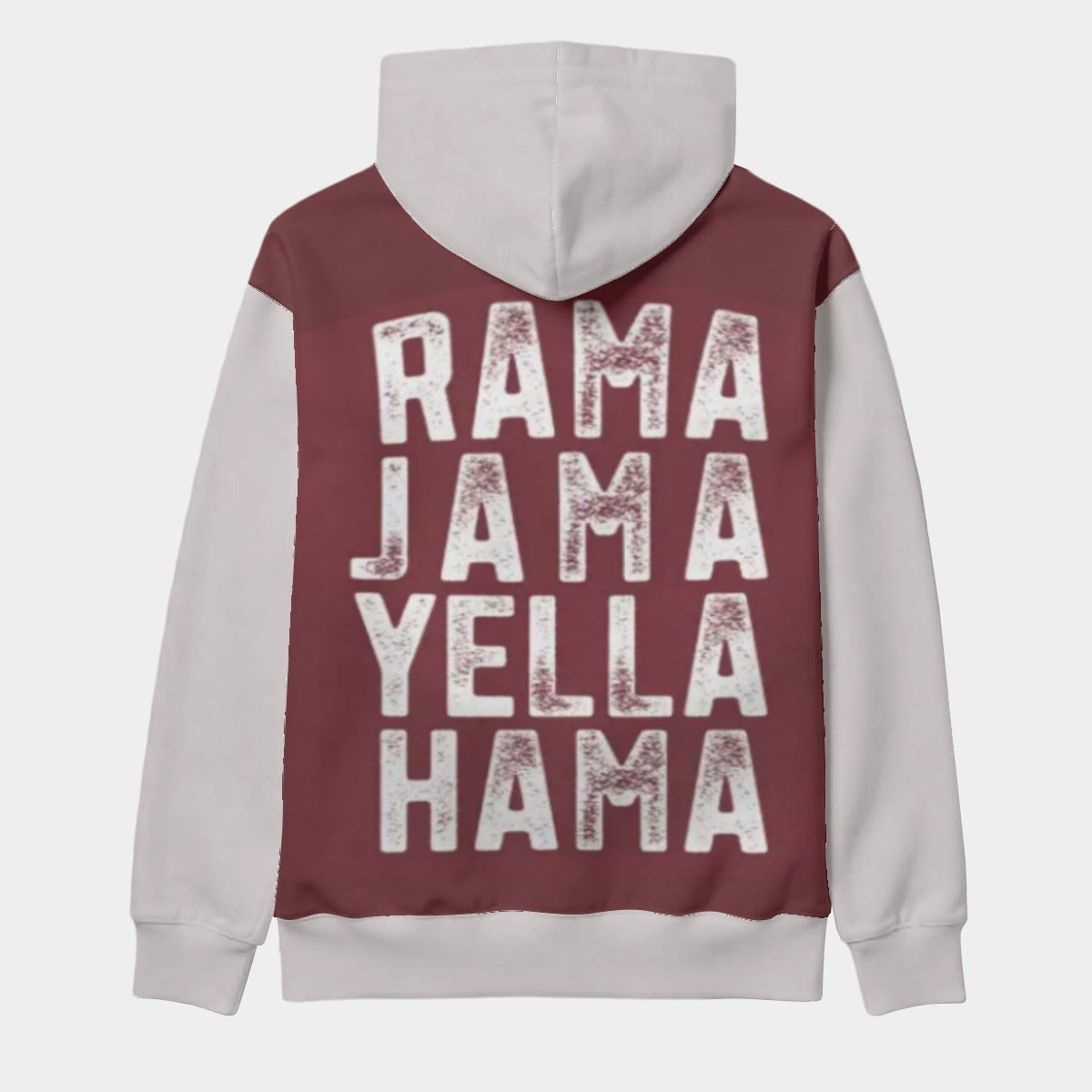 Hoodie with text 'RAMA JAMA YELLA HAMA' on the back against a white background