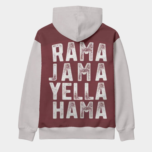 Hoodie with text 'RAMA JAMA YELLA HAMA' on the back against a white background
