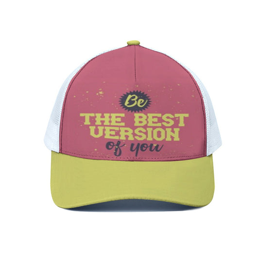 Cap with motivational text 'Be the best version of you' on a white background